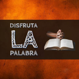 Podcast thumbnail for Disfruta La Palabra