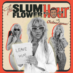 Podcast thumbnail for The Slumflower Hour