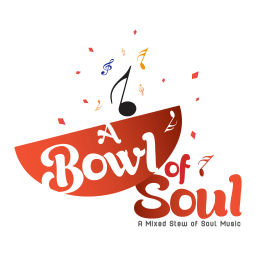 Podcast thumbnail for A Bowl of Soul A Mixed Stew of Soul Music