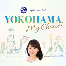 Podcast thumbnail for YOKOHAMA My Choice!
