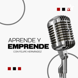 Podcast thumbnail for Aprende y Emprende