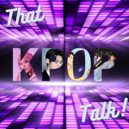 Podcast thumbnail for That Kpop Talk