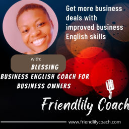 Podcast thumbnail for Friendlily Coach | Business English Podcast | مدرب إنجليزي