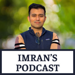 Podcast thumbnail for Imran's Podcast: Startups | Product | Design | Venture Capital