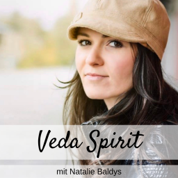 Podcast thumbnail for Veda Spirit - Ayurveda und Spiritualität für mehr Lebenskraft und ganz viel Herz