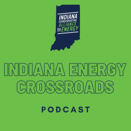 Podcast thumbnail for Indiana Energy Crossroads Podcast