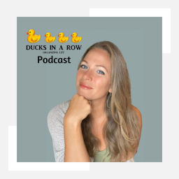 Podcast thumbnail for Ducks in a Row: Organizing Life