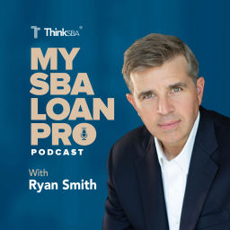 Podcast thumbnail for My SBA Loan Pro Podcast