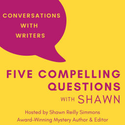 Podcast thumbnail for Five Compelling Questions with Shawn