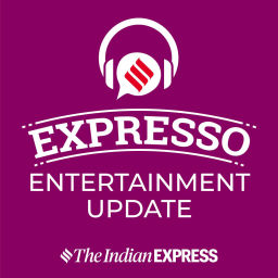 Podcast thumbnail for Expresso Entertainment Update