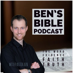 Podcast thumbnail for Ben's Bible Podcast