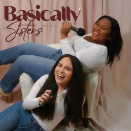 Podcast thumbnail for Basically Sisters