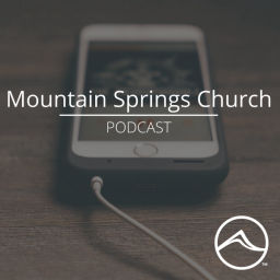 Podcast thumbnail for Mountain Springs Church