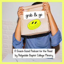 Podcast thumbnail for Grab & Go
