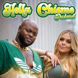 Podcast thumbnail for Hella Chisme Podcast