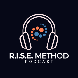 Podcast thumbnail for RISE Method Podcast