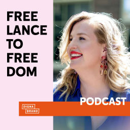 Podcast thumbnail for Freelance to Freedom