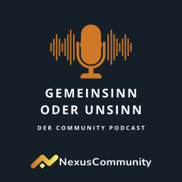 Podcast thumbnail for Gemeinsinn oder Unsinn - der Community Podcast
