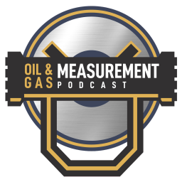 Podcast thumbnail for Oil & Gas Measurement Podcast