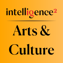 Podcast thumbnail for Intelligence Squared: Arts & Culture